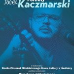 Koncert z cyklu Portrety | Jacek Kaczmarski