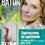 16.03.2017 r. | Joanna Bator – spotkanie autorskie