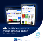 Tydzień czytania e-książek 2022 z IBUKIEM Librą