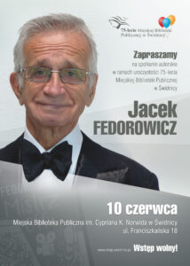 Plakat reklamujący spotkanie autorskie z Jackiem Fedorowiczem