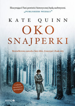 okładka książki pod tytułem Oko snajperki, autor Kate Quinn