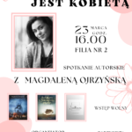 Spotkanie autorskie z Magdaleną Ojrzyńską – zaproszenie