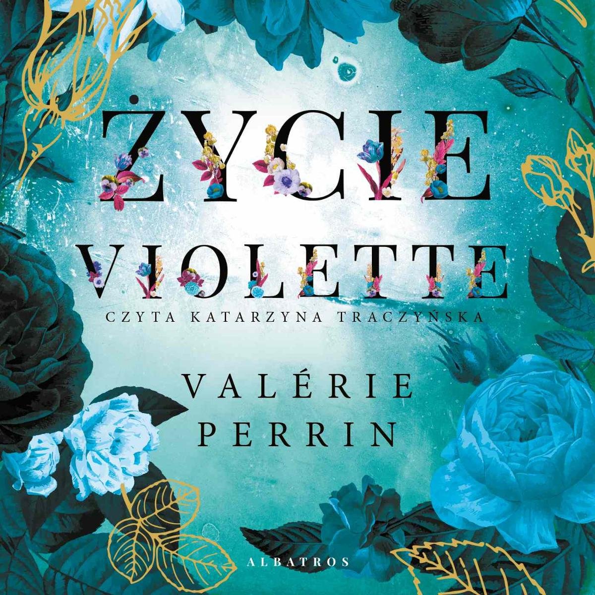okładka audiobooka pod tytułem Życie Violette, autor Valerie Perrin