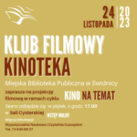 Klub Filmowy KINOTEKA – zaproszenie