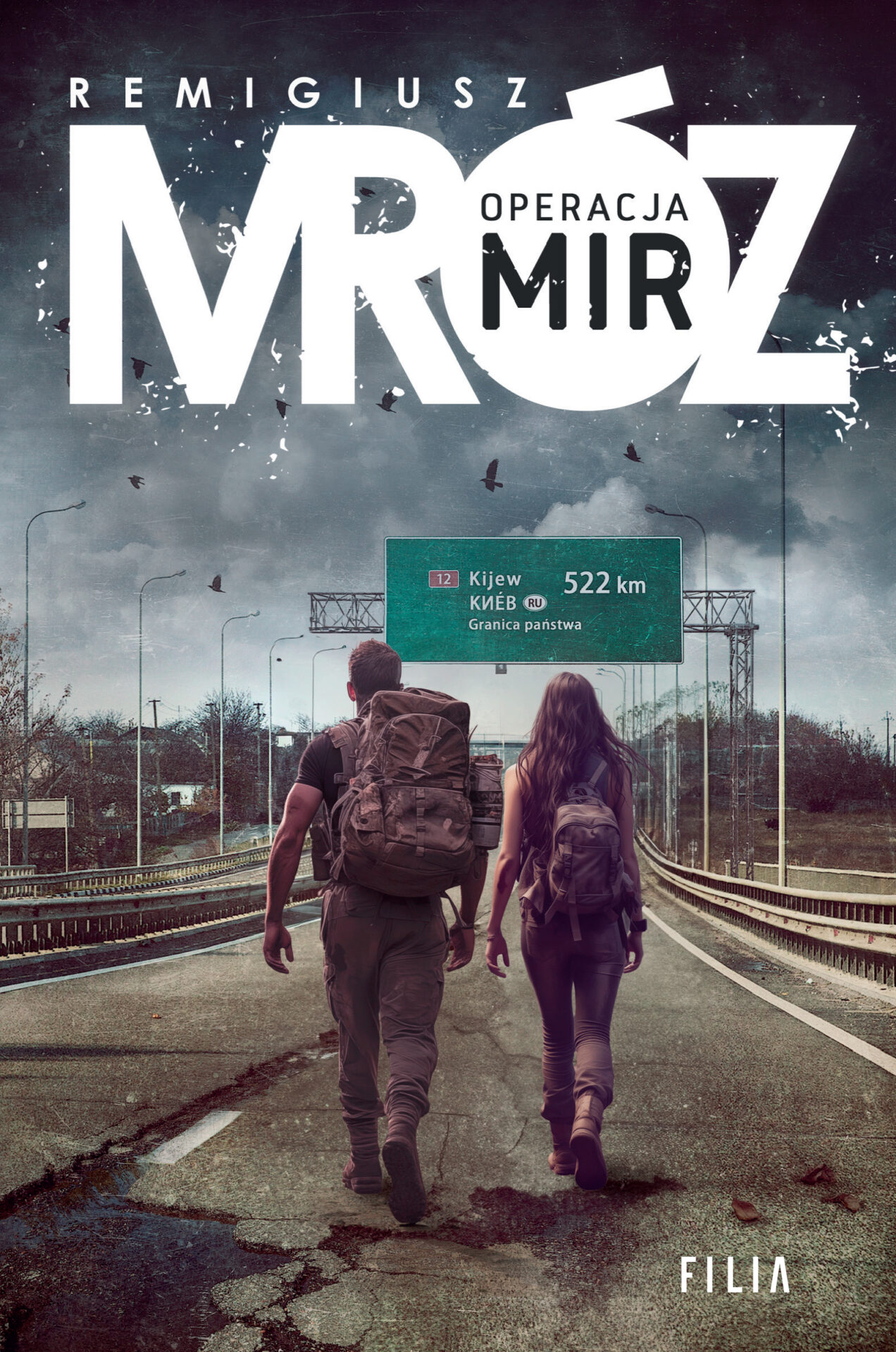 okładka książki pod tytułem Operacja MIR, autor Remigiusz Mróz