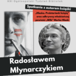 Spotkanie autorskie z Radosławem Młynarczykiem