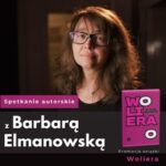 Spotkanie autorskie z Barbarą Elmanowską