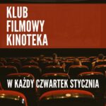 Spotkanie Klubu Filmowego „Kinoteka”