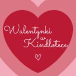 Walentynki w Kindlotece