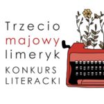 Rozstrzygnięcie konkursu literackiego „Trzeciomajowy limeryk”