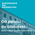 Europejskie Dni Dziedzictwa 2025