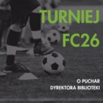 Turniej FC26 o Puchar Dyrektora Biblioteki
