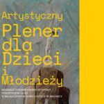„Artystyczny Plener dla Dzieci i Młodzieży” – wernisaż pokonkursowej wystawy uczestników zajęć w MDK w Świdnicy