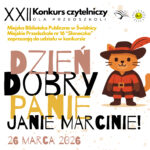 Dzień dobry Panie Janie Marcinie! – XXII Konkurs czytelniczy