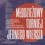 Młodzieżowy Turniej Jednego Wiersza inspirowany twórczością poetów dwudziestolecia międzywojennego