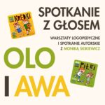 Olo i Awa – spotkanie z głosem